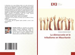 La démocratie et le tribalisme en Mauritanie - Elkhalil, Mohamed Abdellahi