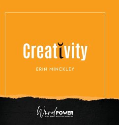 Creativity - Minckley, Erin