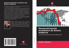 Desenvolvimento econômico da Rússia moderna - Moiseev, Vladimir