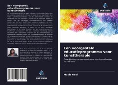 Een voorgesteld educatieprogramma voor kunsttherapie - Osei, Mavis