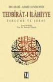 Tedbirat-i Ilahiyye - Tercüme ve Serhi Ciltli