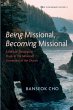 Being Missional, Becoming Missional - Bild 1
