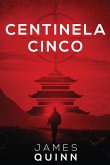 Centinela Cinco