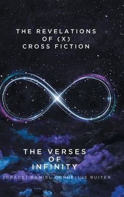 The Verses Of Infinity - Ruiter, (Grace) Daniel Cornelius