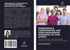 MANAGERIALE COMPETENTIES VAN VERPLEEGKUNDIGE MANAGERS IN ZUID-AFRIKA