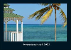 Meereslandschaft 2022 Fotokalender DIN A4 - Tobias Becker