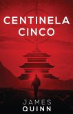 Centinela Cinco