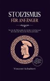 STOIZISMUS FÜR ANFÄNGER (eBook, ePUB)