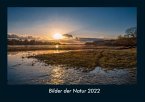 Bilder der Natur 2022 Fotokalender DIN A4