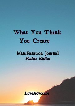 What You Think You Create - Love, Lisa