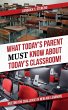 What Today's Parent MUST Know About... - Bild 1