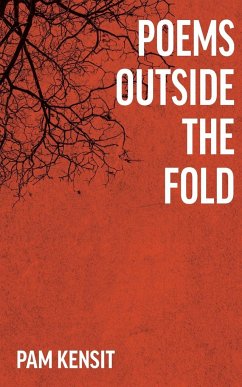 Poems outside the fold - Pam, Kensit