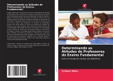 Determinando as Atitudes de Professores do Ensino Fundamental