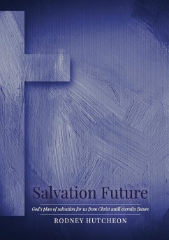 Salvation Future - Hutcheon, Rodney