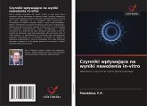 Czynniki wp¿ywaj¿ce na wyniki nawo¿enia in-vitro