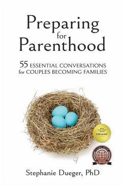 Preparing for Parenthood - Dueger, Stephanie