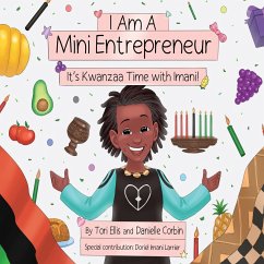 I Am A Mini Entrepreneur - Ellis, Tori; Corbin, Danielle; Larrier, Doriel Imani