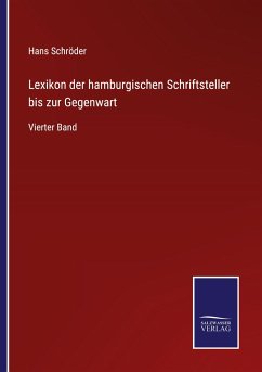 Lexikon der hamburgischen Schriftsteller bis zur Gegenwart - Schröder, Hans