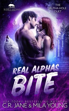 Real Alphas Bite - Young, Mila; Jane, C. R.