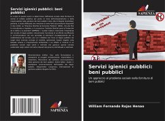 Servizi igienici pubblici: beni pubblici - Rojas Henao, William Fernando