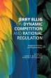 Jerry Ellig on Dynamic Competition and... - Bild 1