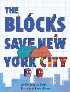 The Blocks Save New York City - Garay, Javier