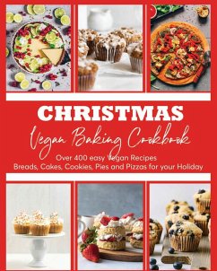 Christmas Vegan Baking Cookbook - Bailey, Wilona