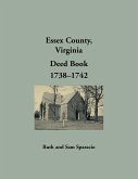 Essex County, Virginia Deed Book, 1738-1742