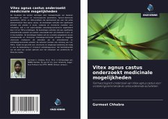 Vitex agnus castus onderzoekt medicinale mogelijkheden - Chhabra, Gurmeet