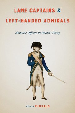 Lame Captains and Left-Handed Admirals - Michals, Teresa