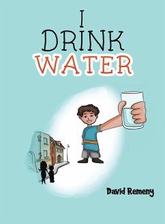 I Drink Water - REMENY, DAVID