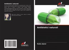 Antibiotici naturali - Ajmal, Rabia