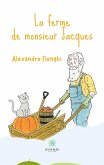 La ferme de monsieur Jacques