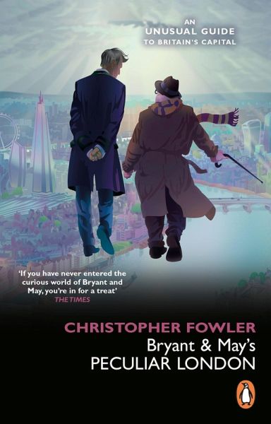 Bryant & May's Peculiar London (eBook, ePUB)