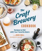 The Craft Brewery Cookbook (eBook, ePUB)