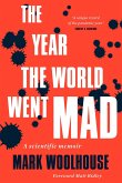 The Year the World Went Mad (eBook, ePUB)