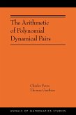 The Arithmetic of Polynomial Dynamical Pairs (eBook, PDF)