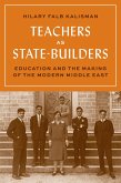 Teachers as State-Builders (eBook, ePUB)