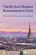 The Birth of Modern Neuroscience in... - Bild 1