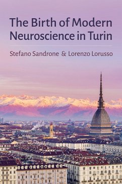 Cover The Birth of Modern Neuroscience in Turin (eBook, ePUB)