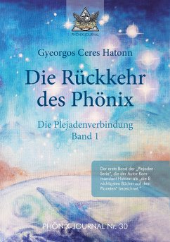 Rückkehr des Phönix - Phönix-Journal Nr. 30 (eBook, ePUB) - Hatonn, Gyeorgos Ceres