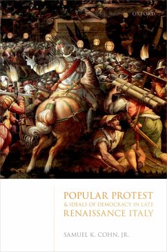 Cover Popular Protest and Ideals of Democracy in Late Renaissance Italy (eBook, ePUB)
