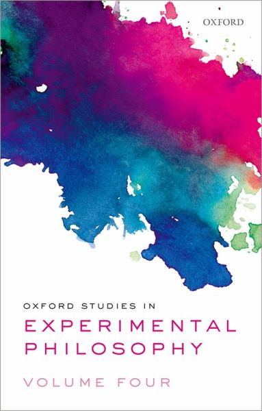 Oxford Studies in Experimental Philosophy Volume 4 (eBook, PDF)