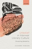 Unbelief in Interwar Literary Culture (eBook, ePUB)