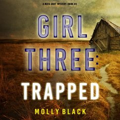 Cover Girl Three: Trapped (A Maya Gray FBI Suspense Thriller—Book 3) (MP3-Download)