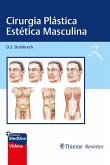 Cirurgia Plástica Estética Masculina (eBook, ePUB) Cirurgia Plástica Estética Masculina (eBook, ePUB)