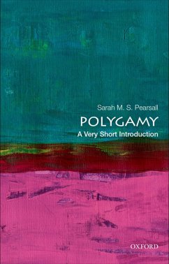 Polygamy (eBook, ePUB) - Pearsall, Sarah M. S.