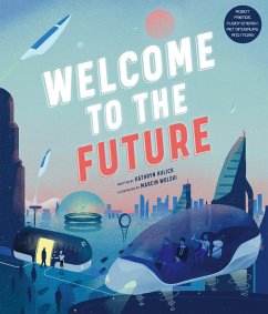 Welcome to the Future (eBook, ePUB) - Hulick, Kathryn