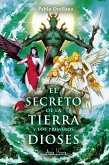 El secreto de la tierra y los primeros dioses (eBook, ePUB)