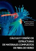 Cálculo y diseño de estructuras de materiales compuestos de fibra de vidrio (eBook, PDF)